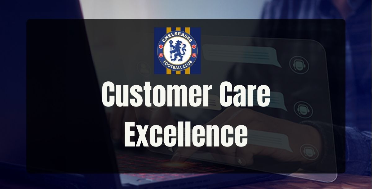 Chelsea888 - Chelsea888 Customer Care Excellence - Cover - Chelsea888cc